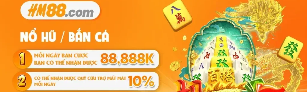 nổ hũ bắn cá tại hm88